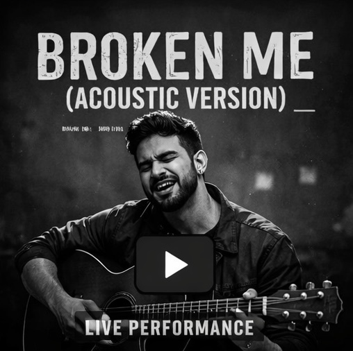 Broken Me — Acoustic Version